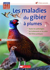 LIVRE SUR LE GIBIER - les maladies du gibier a plumes